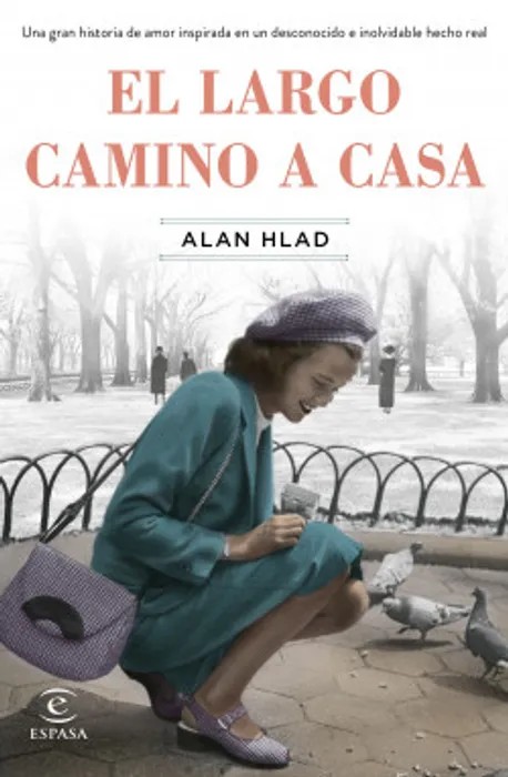 Portada del libro El Largo Camino a Casa de Alan Hlad