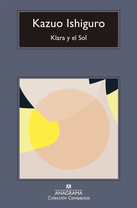 Klara y el Sol de Kazuo Ishiguro - Portada del libro