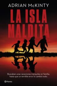 Portada del libro La isla maldita de Adrian McKinty