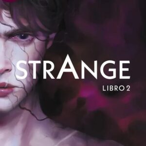 Portada del libro Strange. Libro 2 de Alex Mírez