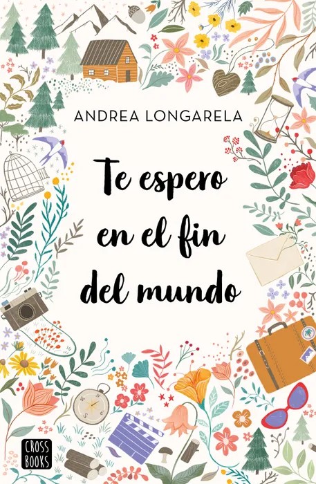 Portada de Te espero en el fin del mundo - Andrea Longarela