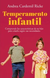 Portada del libro Temperamento infantil de Andrea Cardemil Ricke