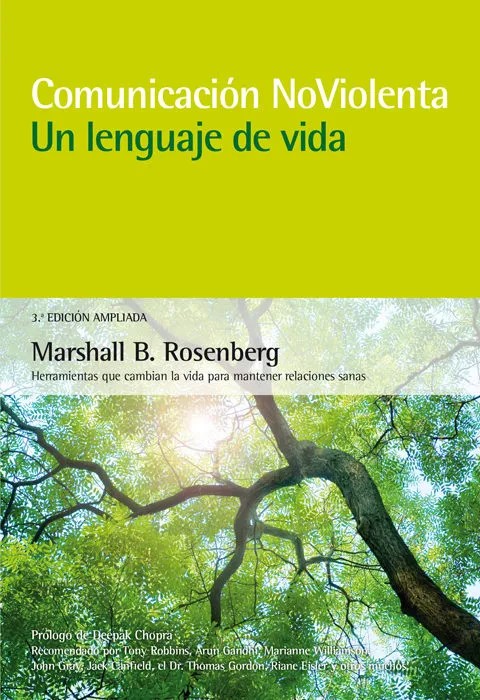 Portada del libro Comunicación no Violenta. Un Lenguaje de Vida. 3ª Edición Ampliada - Marshall B. Rosenberg