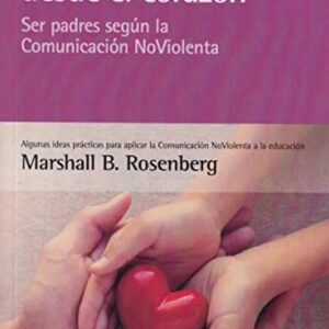 Portada del libro Educar a los Niños Desde el Corazón