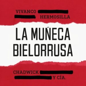 Portada del libro EL CASO DE LA MUÑECA BIELORRUSA de Carlos Gajardo
