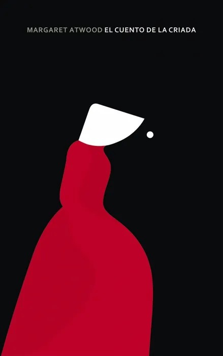 Portada del libro El Cuento de la Criada de Margaret Atwood