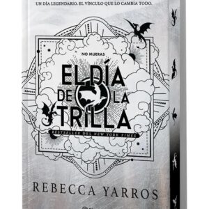 Portada del libro El día de la Trilla de Rebecca Yarros