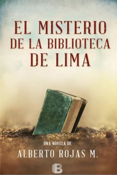 Portada del libro El Misterio de la Biblioteca de Lima - Alberto Rojas