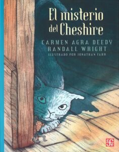 Portada del libro El Misterio del Cheshire de Carmen Agra Deedy