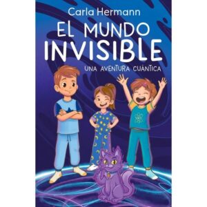 Portada del libro El mundo invisible de Carla Hermann