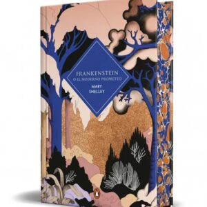 Portada del libro Frankenstein o el moderno Prometeo de Mary Shelley