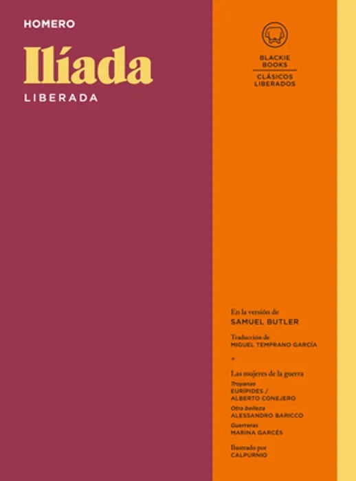Portada del libro Ilíada Liberada de Homero