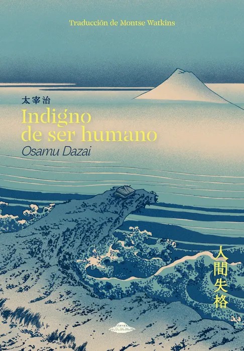 Portada de Indigno de ser Humano de Osamu Dazai