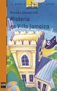 Cubierta del libro Misterio en Villa Jamaica de Renato Giovannoli