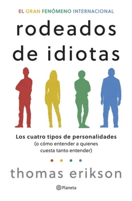 Portada del libro Rodeado de Idiotas de Thomas Erikson