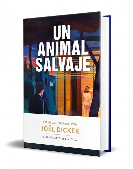 Portada del libro UN ANIMAL SALVAJE (EDICIÓN LIMITADA) - Joël Dicker