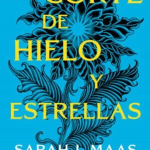 Portada del libro Una corte de hielo y estrellas - Sarah J. Maas