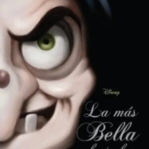 Portada del libro Villanos, La más bella de todas - Disney