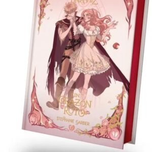 Portada del libro Érase una vez un corazón roto (edición especial ilustrada) - Stephanie Garber de Stephanie Garber para comprar online