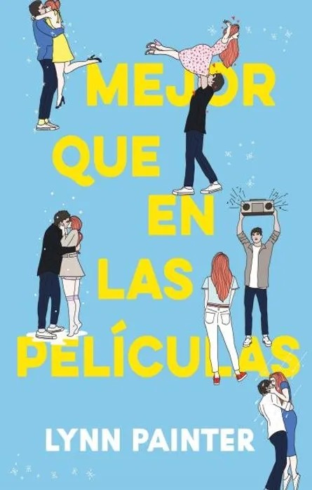 Portada del libro Mejor que en las películas - Lynn Painter de Lynn Painter para comprar online