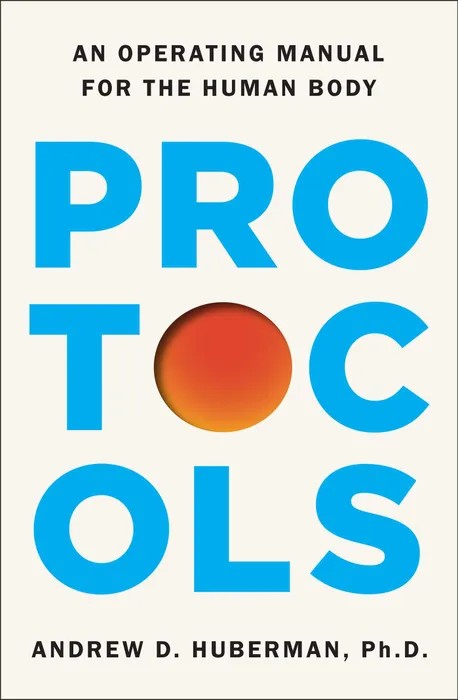 Portada del libro Protocols: An Operating Manual for the Human Body (en Inglés) - Andrew D. Huberman; Andrew Huberman de Andrew Huberman para comprar online