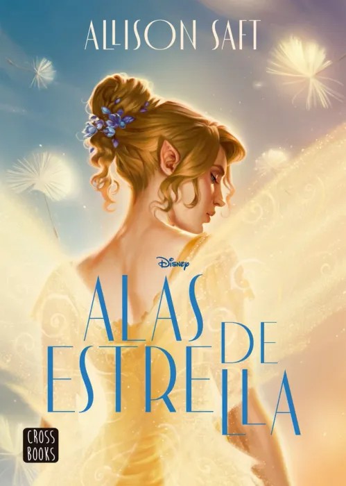 Portada del libro Alas de estrella - Allison Saft de Allison Saft para comprar online