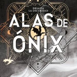 Portada del libro Alas de ónix (Empíreo 3) - Rebecca Yarros de Rebecca Yarros para comprar online