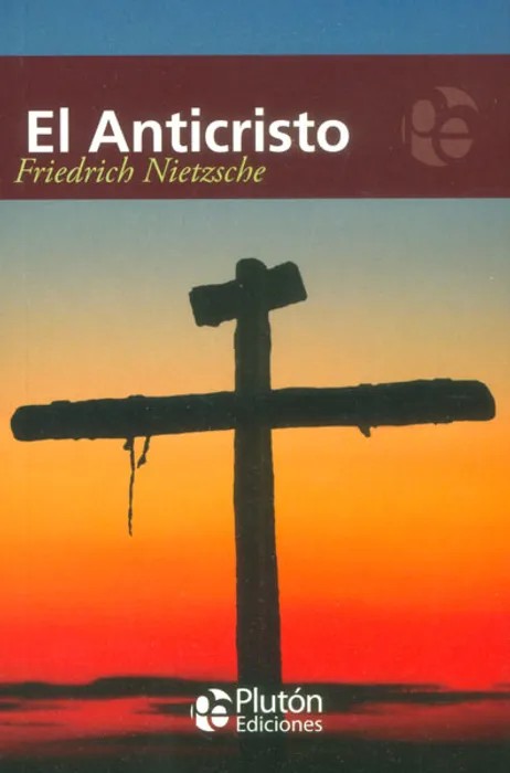 Portada del libro Anticristo - Friedrich Nietzsche de Friedrich Nietzsche para comprar online