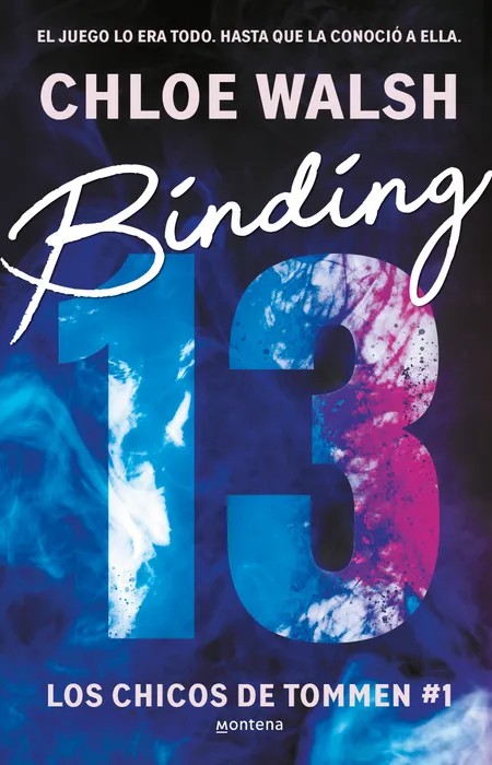 Portada del libro Binding 13 (Los chicos de Tommen 1) - Chloe Walsh de Chloe Walsh para comprar online