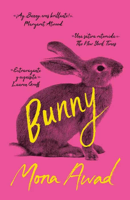 Portada del libro Bunny - Mona Awad de Mona Awad para comprar online
