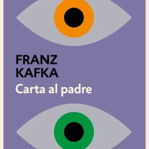 Portada del libro Carta al padre - Franz Kafka de Franz Kafka para comprar online