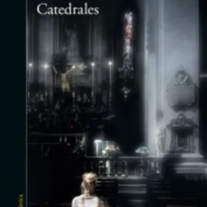 Portada del libro Catedrales - Claudia Piñeiro de Claudia Piñeiro para comprar online