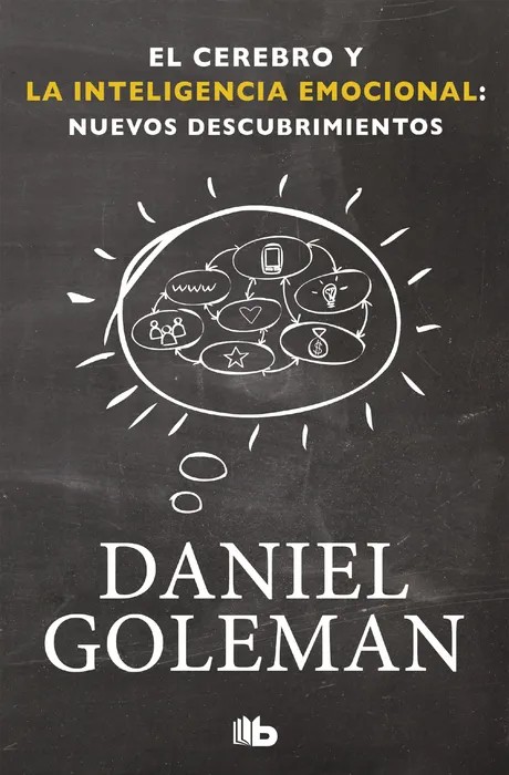 Portada del libro Cerebro y la inteligencia emocional - Daniel Goleman de Daniel Goleman para comprar online