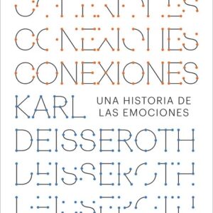 Portada del libro Conexiones - Deisseroth, Karl de Deisseroth, Karl para comprar online