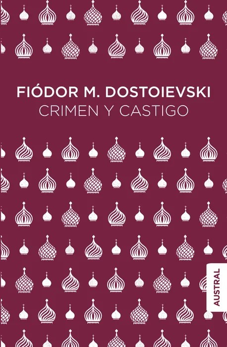 Portada del libro Crimen y Castigo - Fiódor M. Dostoievski de Fiódor M. Dostoievski para comprar online