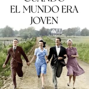 Portada del libro Cuando el Mundo era Joven - Carmen Korn de Carmen Korn para comprar online