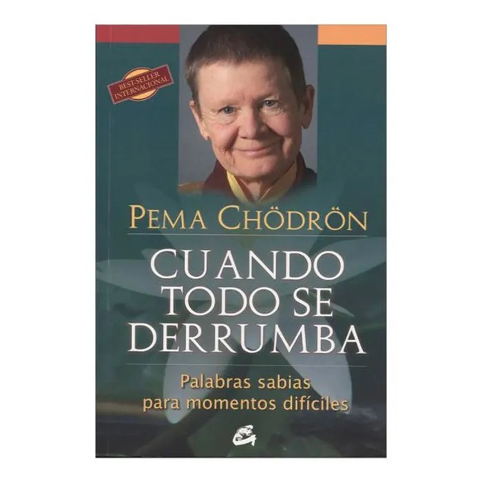 Portada del libro Cuando Todo se Derrumba - Pema Chodron de Pema Chodron para comprar online