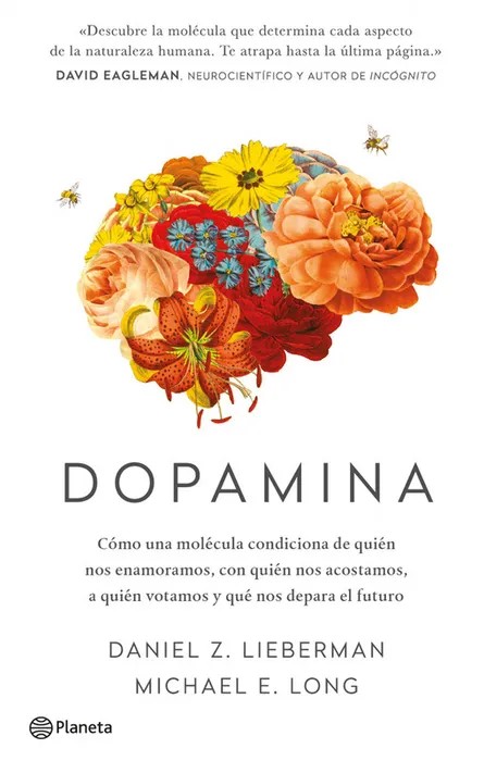 Portada del libro Dopamina - Michael E. Long de Michael E. Long para comprar online