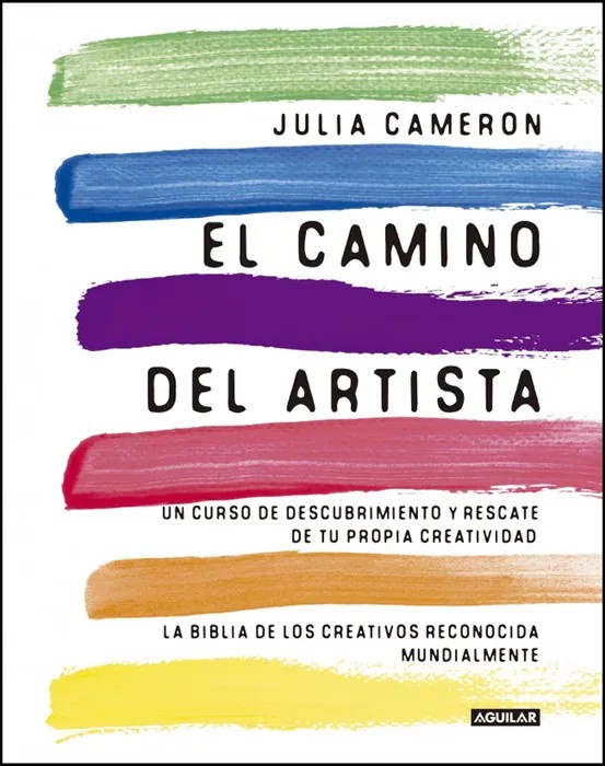 Portada del libro El Camino del Artista - Julia Cameron de Julia Cameron para comprar online