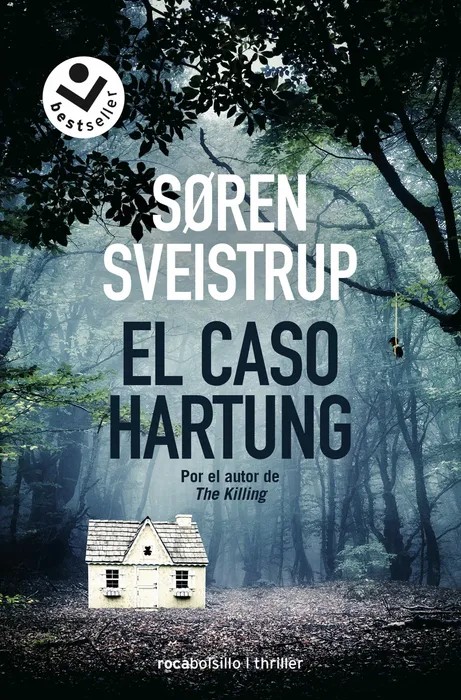 Portada del libro El caso hartung - Søren Sveistrup de Søren Sveistrup para comprar online