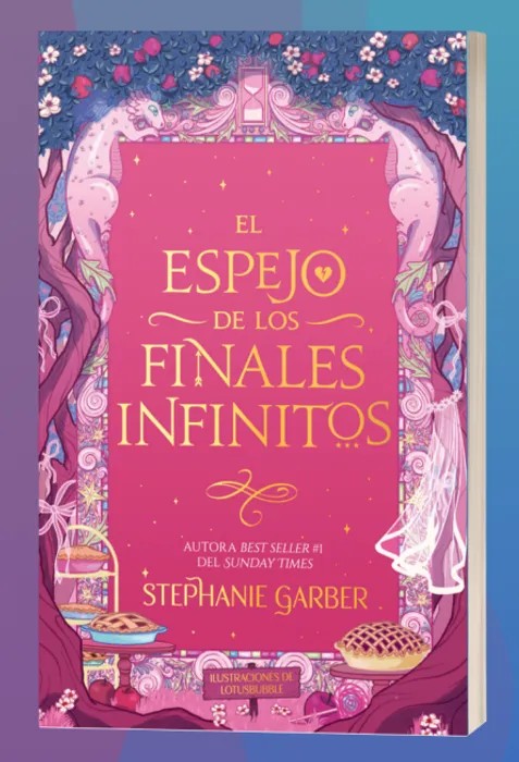 Portada del libro El Espejo de los Finales Infinitos - Stephanie Garber de Stephanie Garber para comprar online