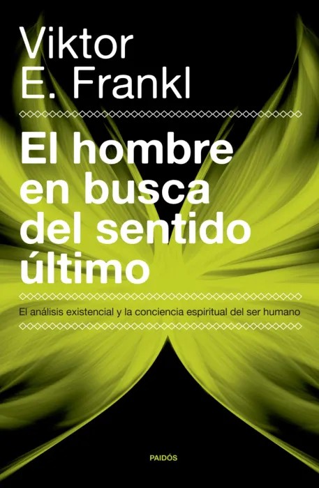 Portada del libro El hombre en busca del sentido último - Viktor E. Frankl de Viktor E. Frankl para comprar online