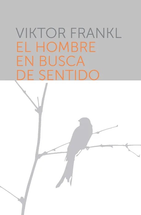 Portada del libro El Hombre en Busca del Sentido - Viktor E. Frankl de Viktor E. Frankl para comprar online