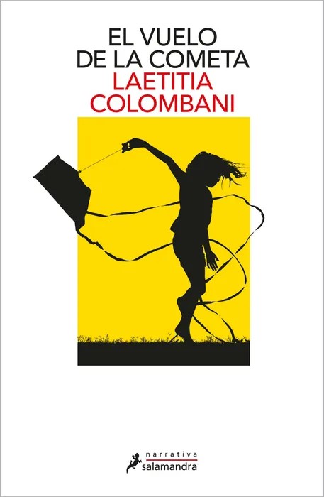 Portada del libro El vuelo de la cometa - Laetitia Colombani de Laetitia Colombani para comprar online