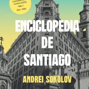 Portada del libro Enciclopedia de Santiago - Andrei Sokolov de Andrei Sokolov para comprar online