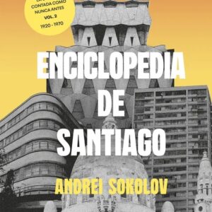 Portada del libro Enciclopedia de Santiago Volumen 2 - Andrei Sokolov de Andrei Sokolov para comprar online