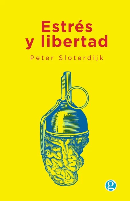 Portada del libro Estres y Libertad - Peter Sloterdijk de Peter Sloterdijk para comprar online