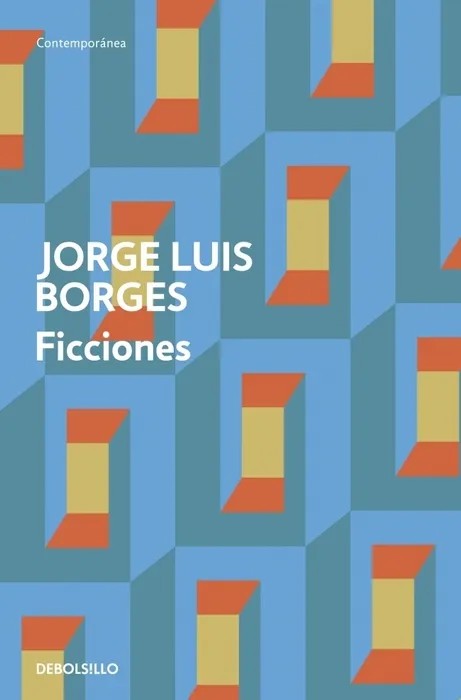 Portada del libro Ficciones - Jorge Luis Borges de Jorge Luis Borges para comprar online