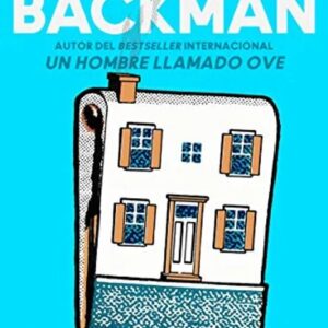 Portada del libro Gente Ansiosa - Fredrik Backman de Fredrik Backman para comprar online
