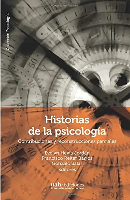 Portada del libro Historias de la Psicología: Contribuciones y Reconstrucciones Parciales para comprar online